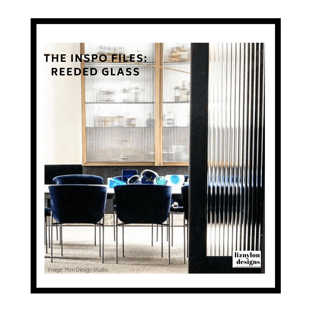 Liznylon_Designs_Inspiration_Files_Reeded_Glass_Fluted_Glass_Ribbed_Glass